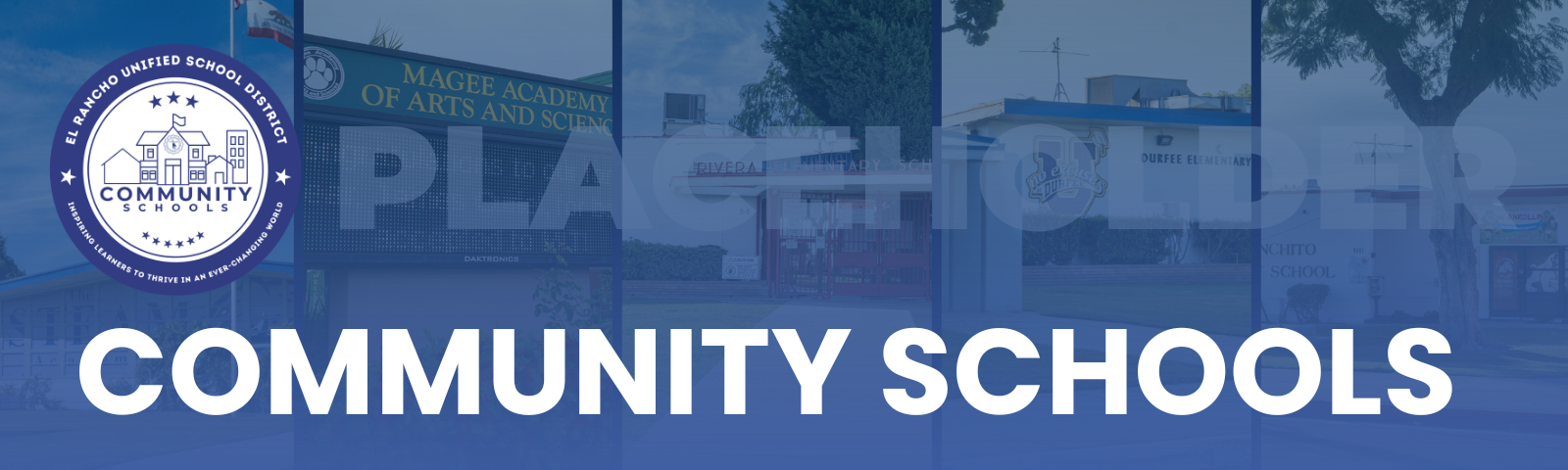 Community Schools banner with El Rancho Unified School District logo and school campus images