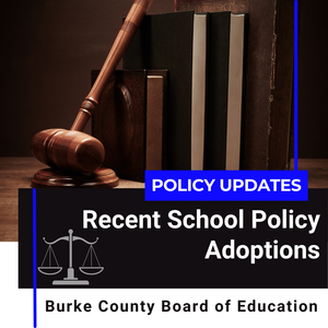 Policy Updates: Recent School Policy Adoptions