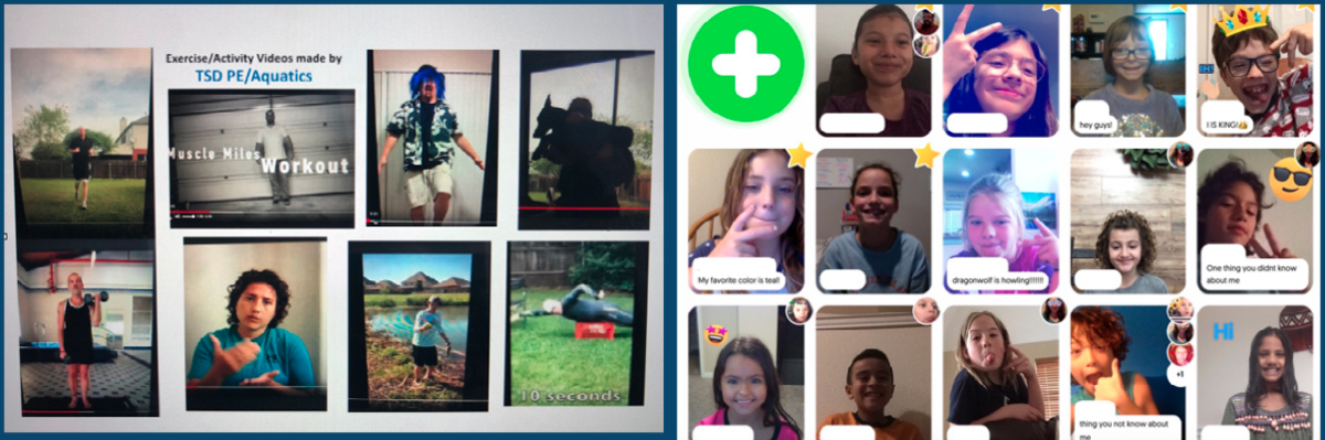 Collage showcasing distance learning activities at Texas School for the Deaf (TSD) during the COVID-19 pandemic. On the left, screenshots of virtual exercise and activity videos created by TSD's PE/Aquatics team, featuring instructors demonstrating workouts and creative fitness routines. On the right, a grid of student selfies and messages shared through a virtual platform, highlighting interactive learning and personal connections made possible despite physical distancing.