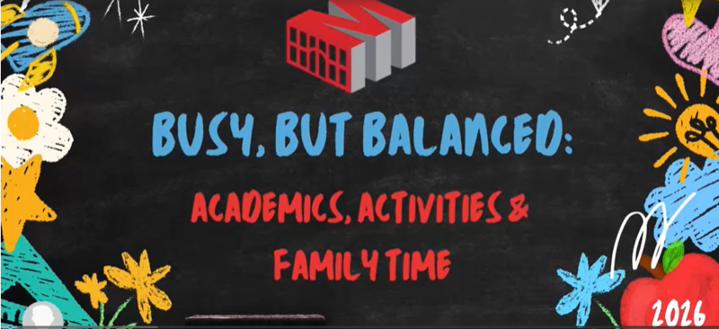 Busy But Balanced: Academics, Activities & Family Time Presentation Featured Photo