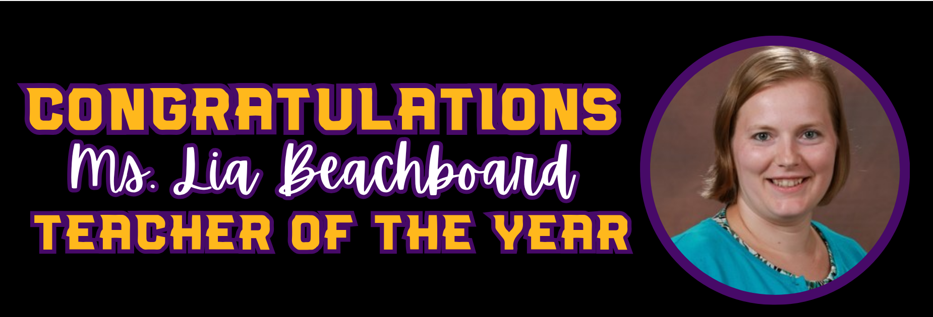 2025-2026 Teacher of the Year is Lia Beachboard