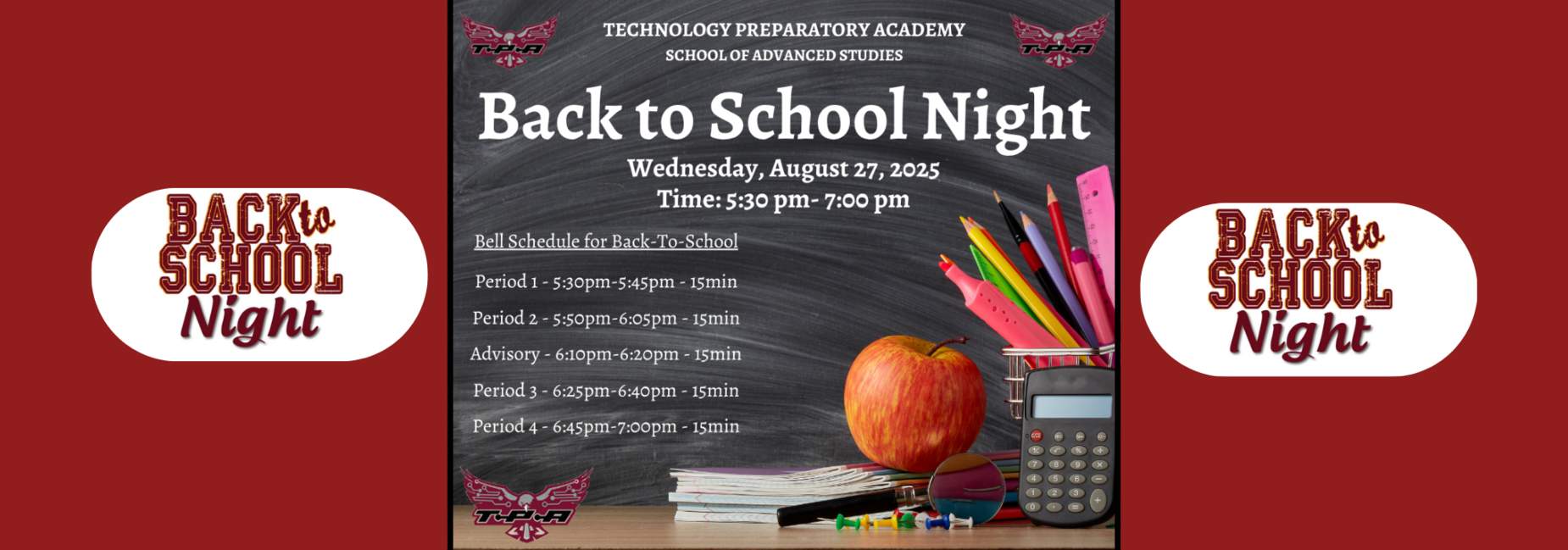 Back to School Night, Wednesday, August 27, 2025 from 5:30pm to 7:00pm
