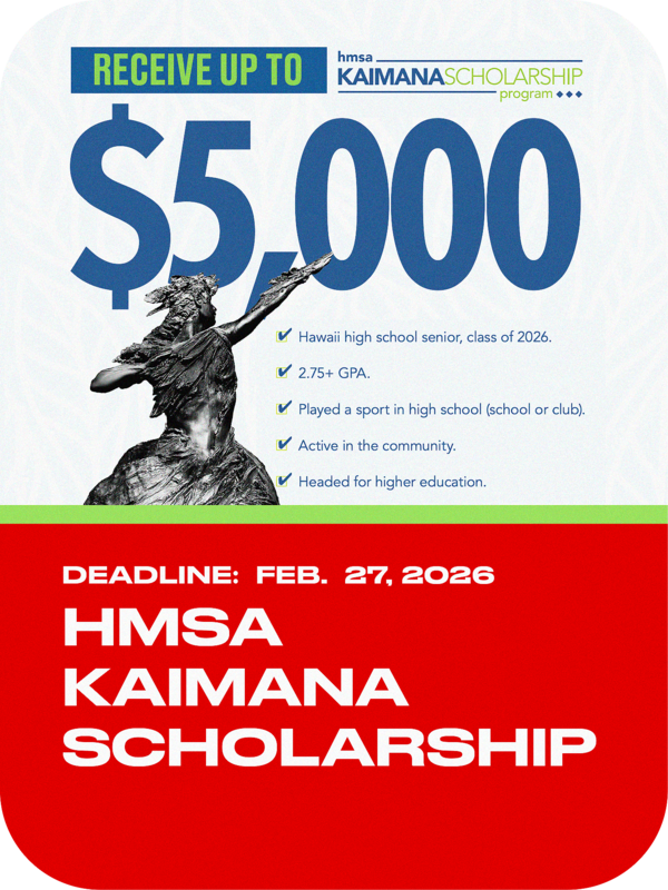 HSMA KAIMANA SCHOLARSHIP