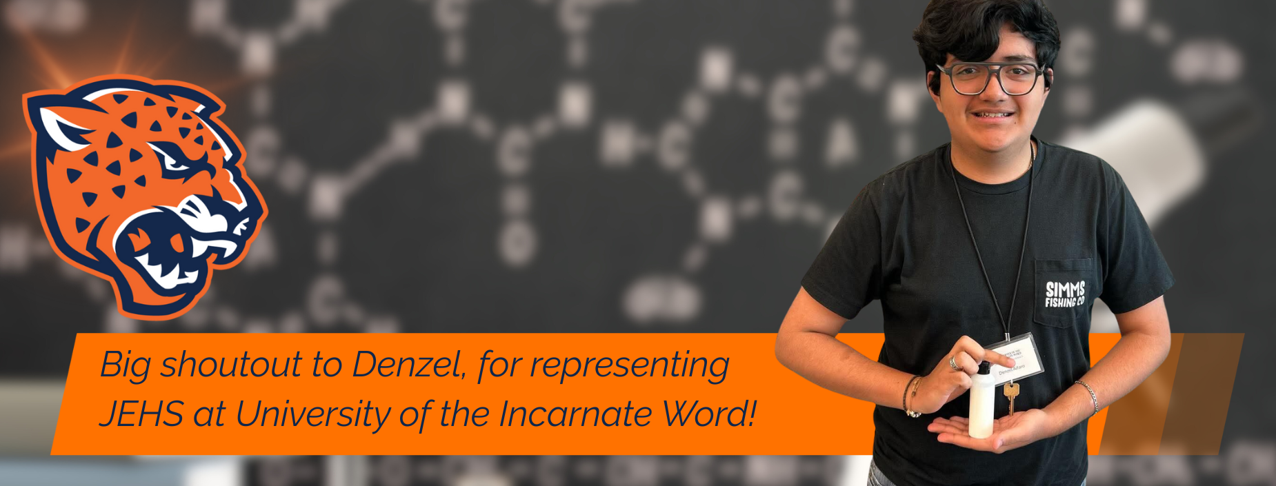 Big shoutout to Denzel, for representing JEHS at University of the Incarnate Word!