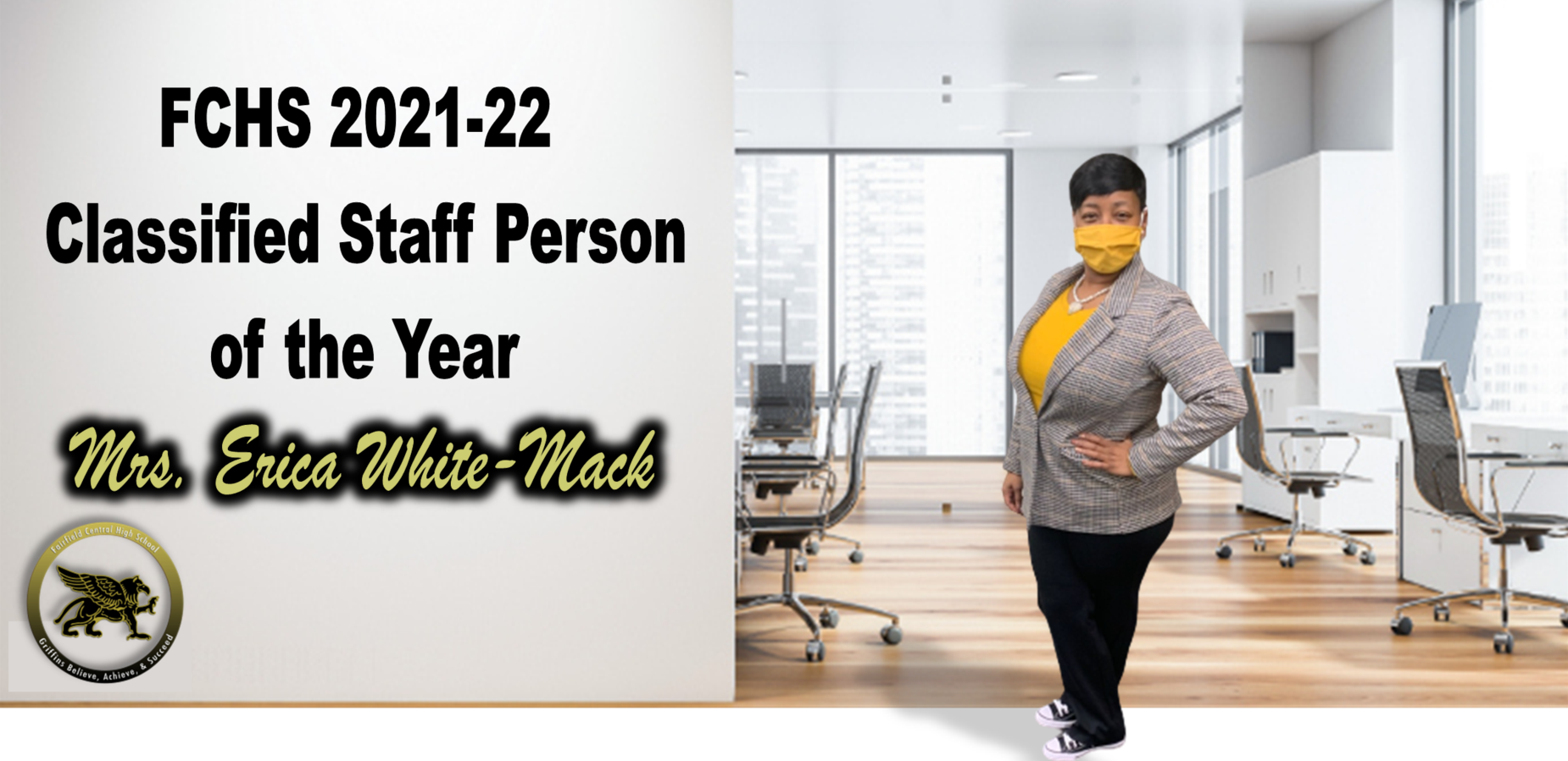 FCHS 2021-22 Classified Staff Person of the Year- Mrs. Erica White-Mack