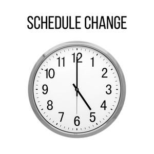 schedule change