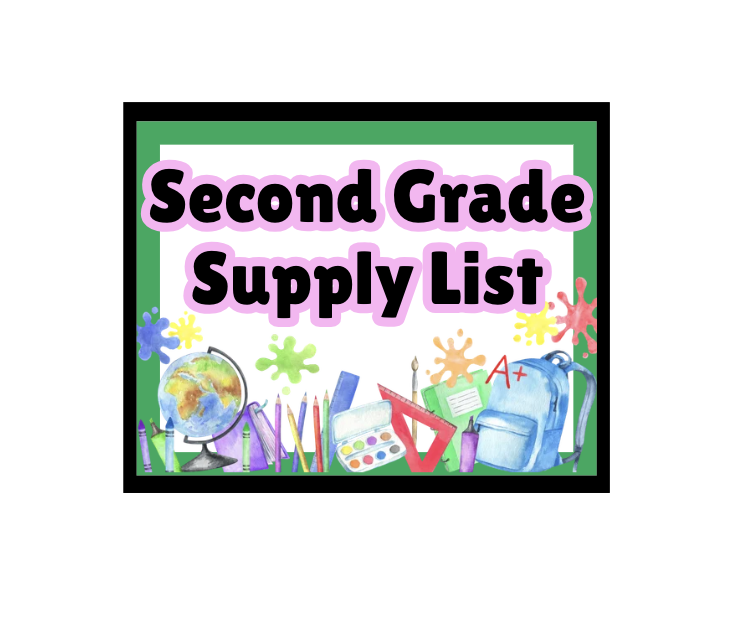 2nd Grade - 26/27 Supply List!