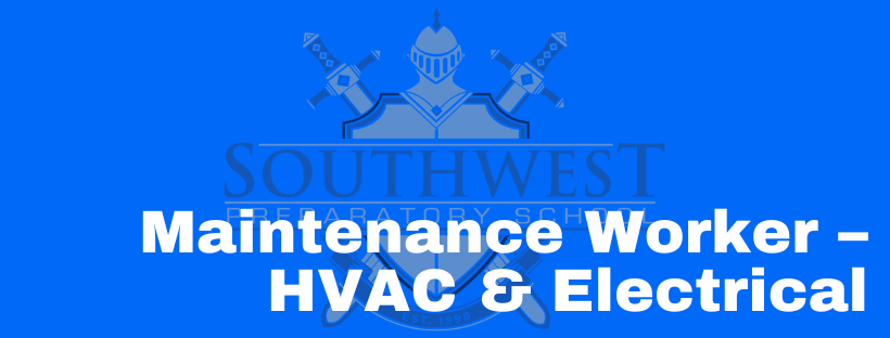job Posting Maintenance Worker – HVAC & Electrical