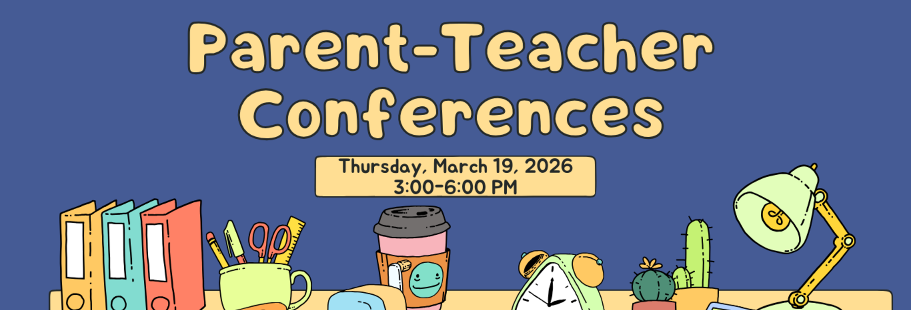 Parent-Teacher Conferences