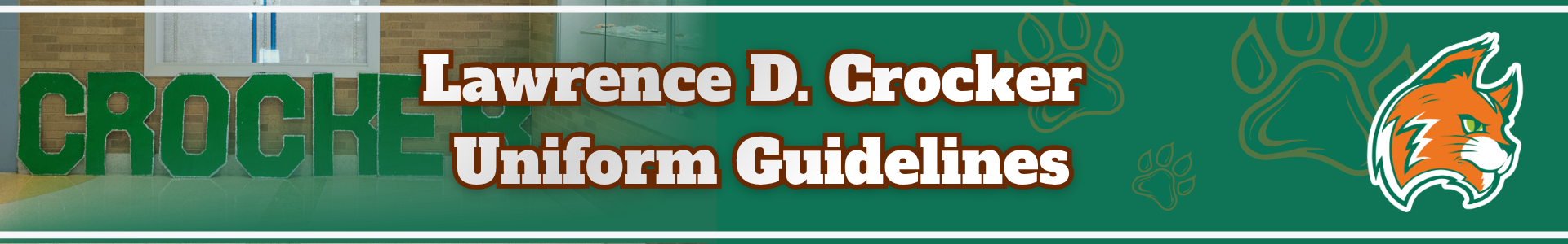 Lawrence D. Crocker uniform guidelines