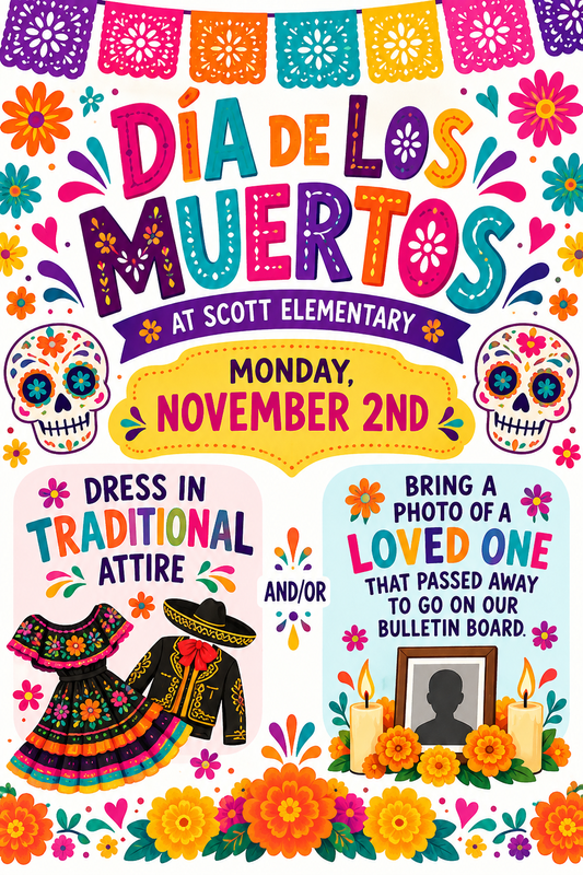 Scott Elementary Día de los Muertos Flyer.png