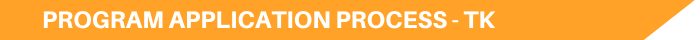 Program Application Process - TK