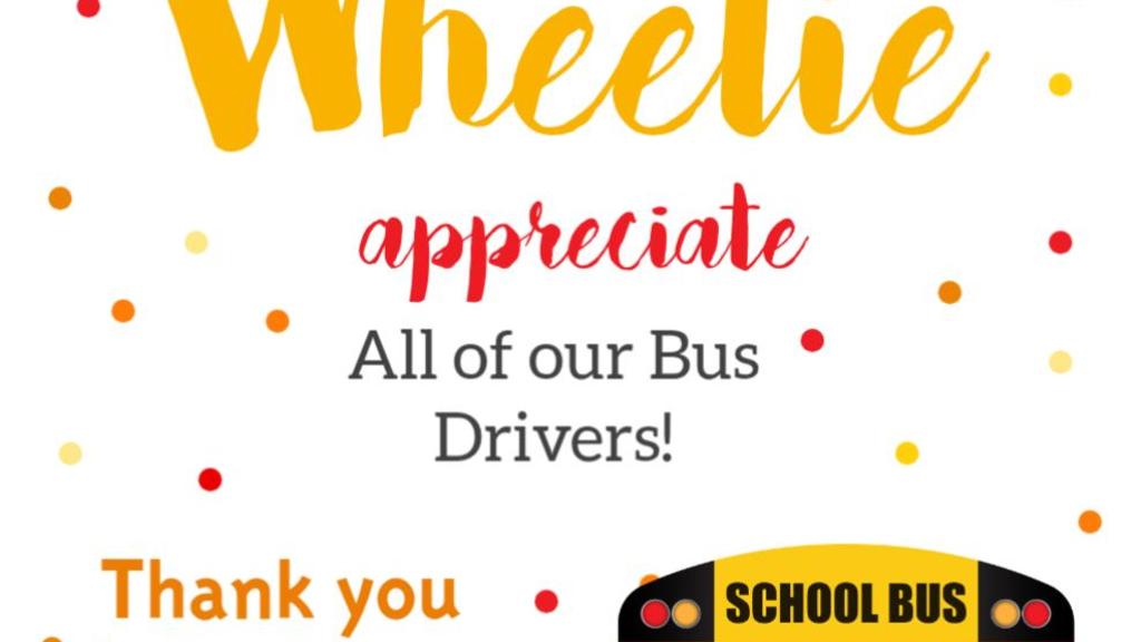 Bus driver appreciation