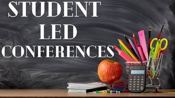 Student Led Conferences