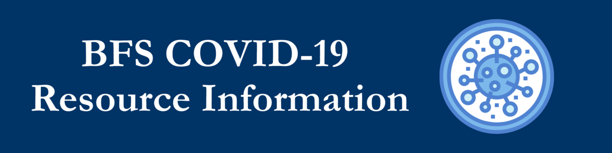 BFS COVID-19 Resource Information