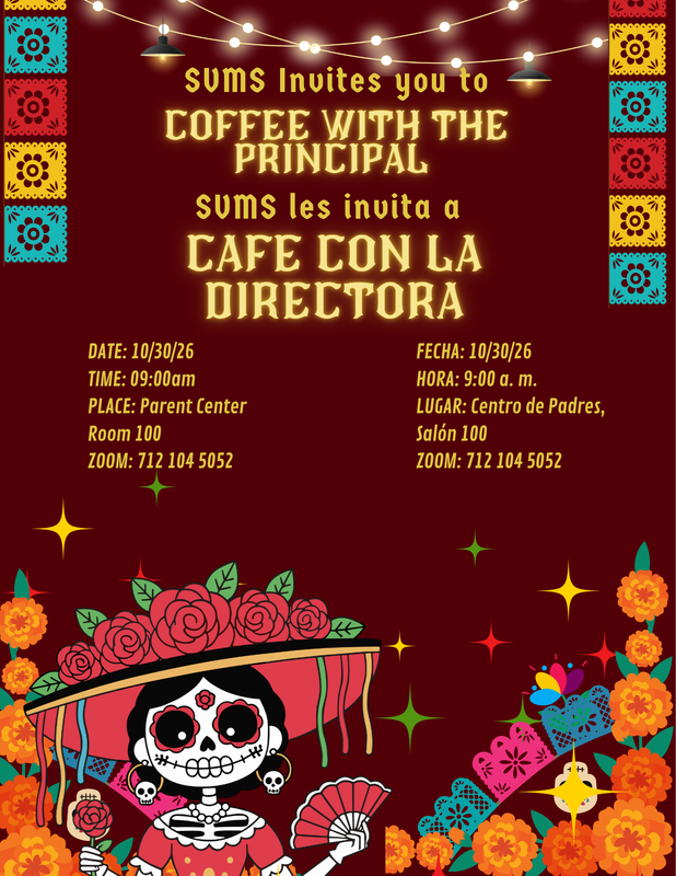 Coffee with Principal on 10/30 @ 9 am