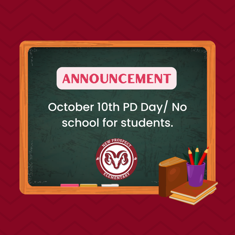 No school for students October 10th.