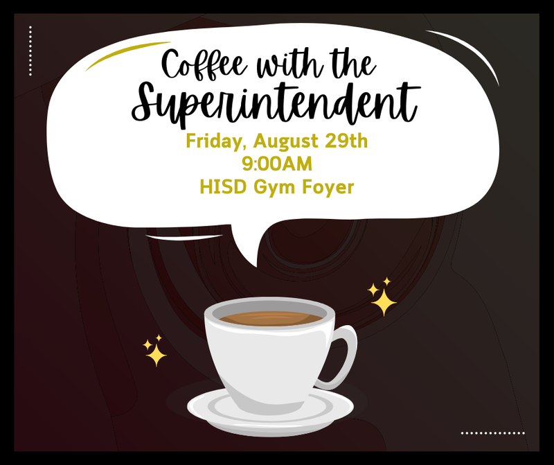 Coffee with the Superintendent