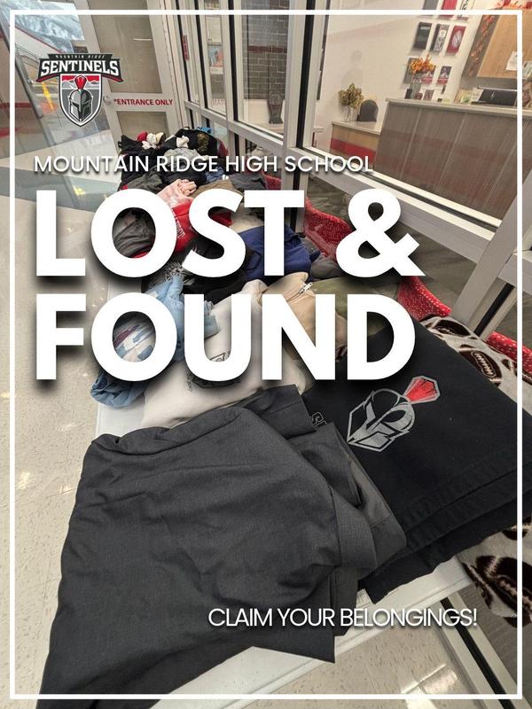 Lost & Found Items at the Attendance Office at Mountain Ridge High School