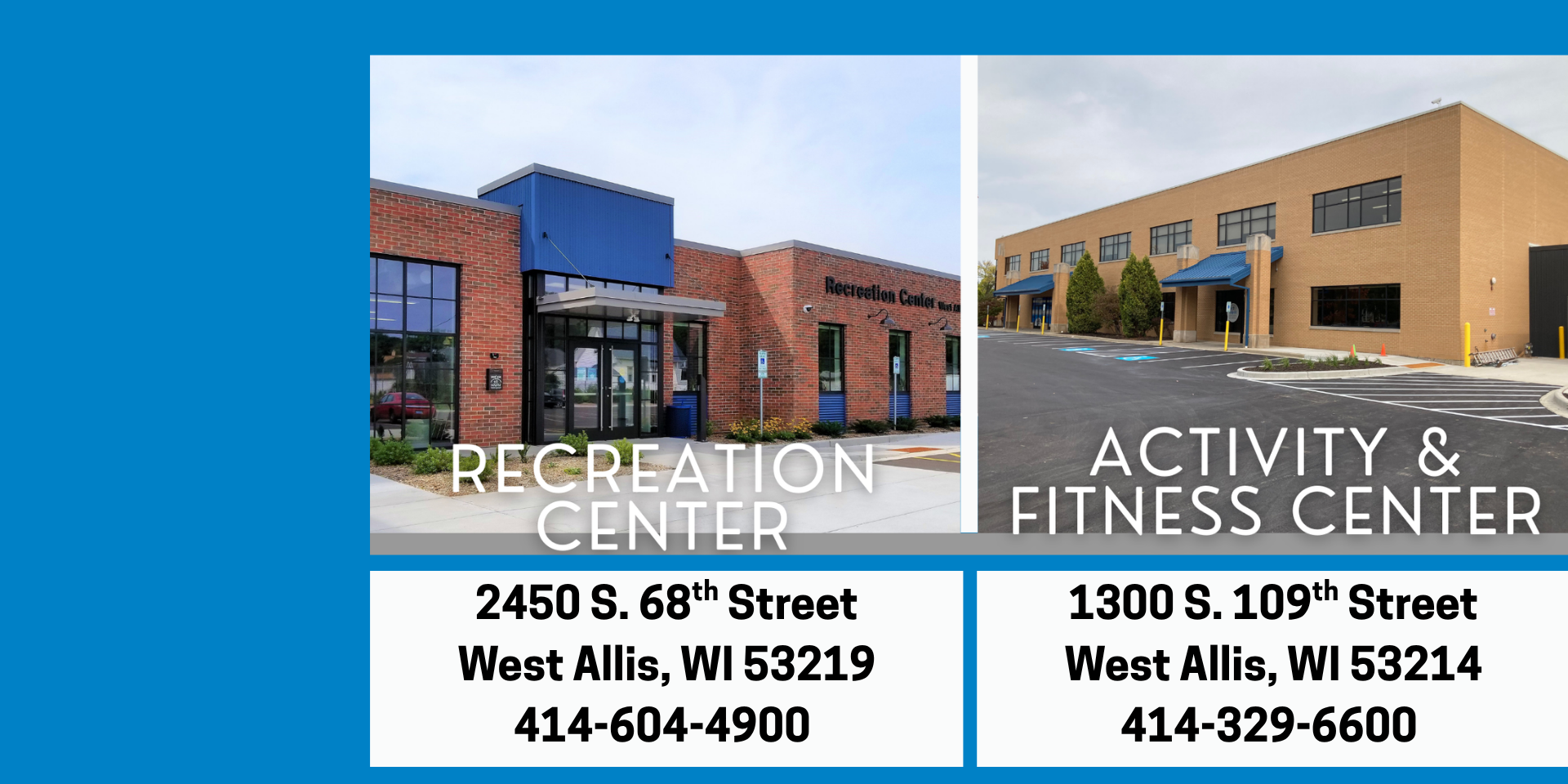 Two modern buildings: Recreation Center and Activity & Fitness Center with addresses.