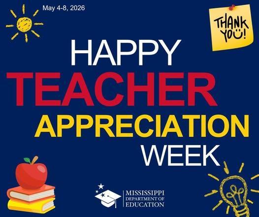 Teachers, thank you for ALL you do to help Mississippi students reach their full potential. Y