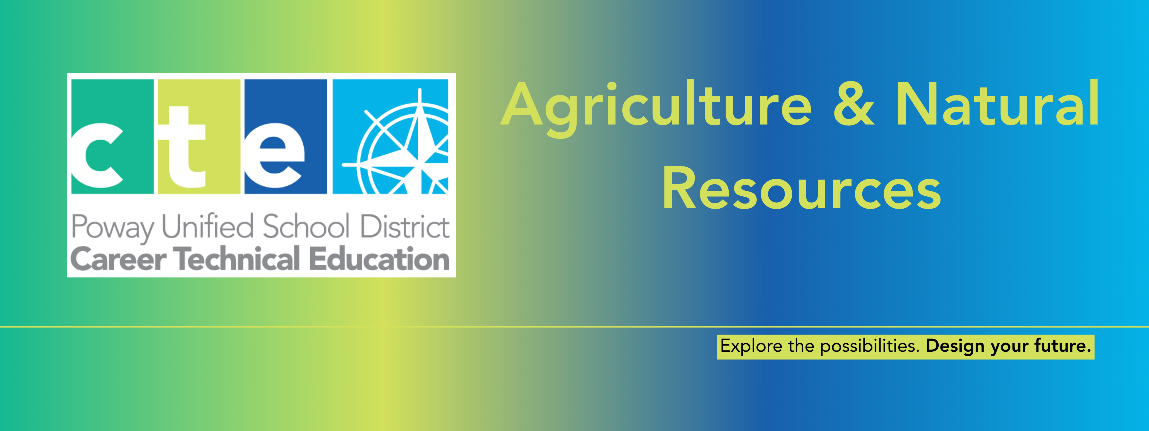 Poway Unified CTE Agriculture & Natural Resources 