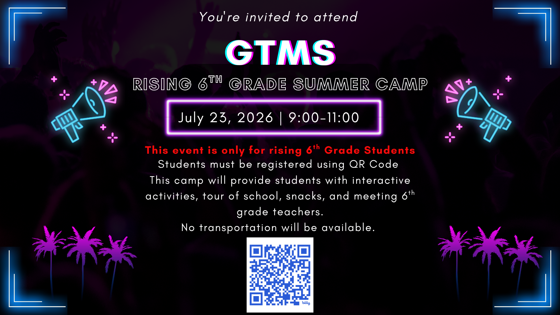 Invitation to GTMS Rising 6th Grade Summer Camp on July 23, 2026, 9:00-11:00.