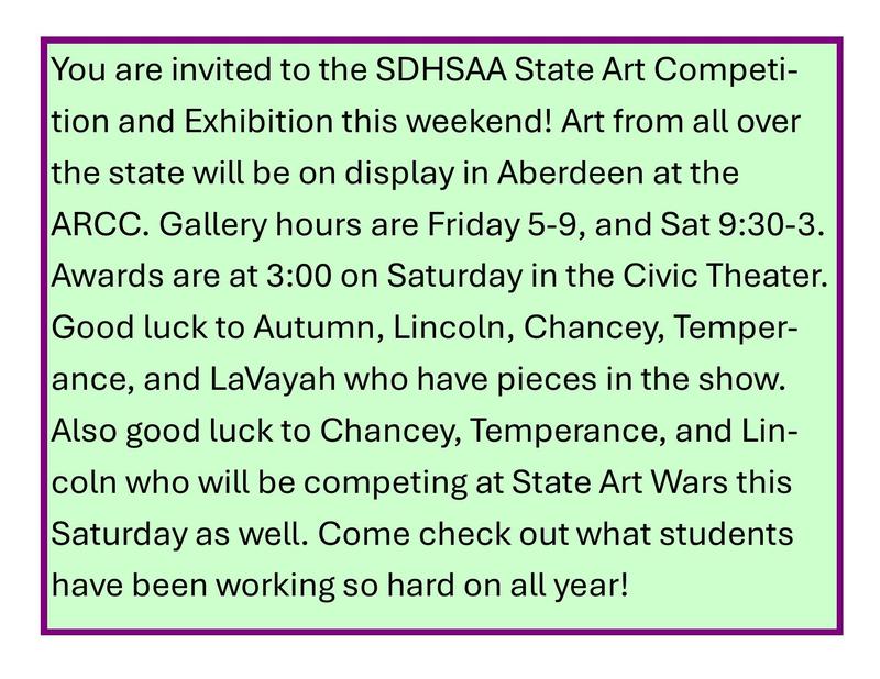 to the SDHSAA State Art Competition and Exhibition this weekend