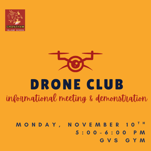 Drone Club Informational Meeting November 10th