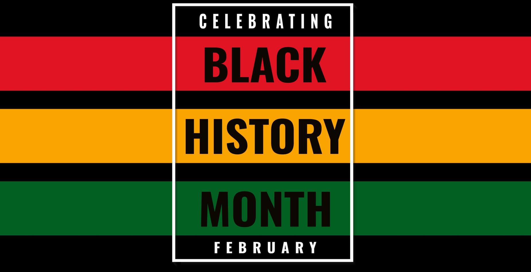 Celebrating Black History Month