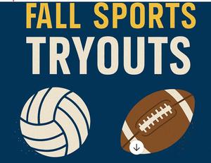 Fall Sports Tryouts