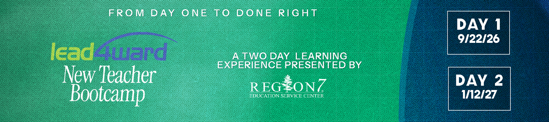 Lead4ward New Teacher Bootcamp banner
