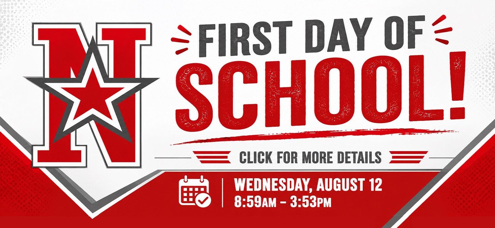 Text announcing the first day of school with schedule details.