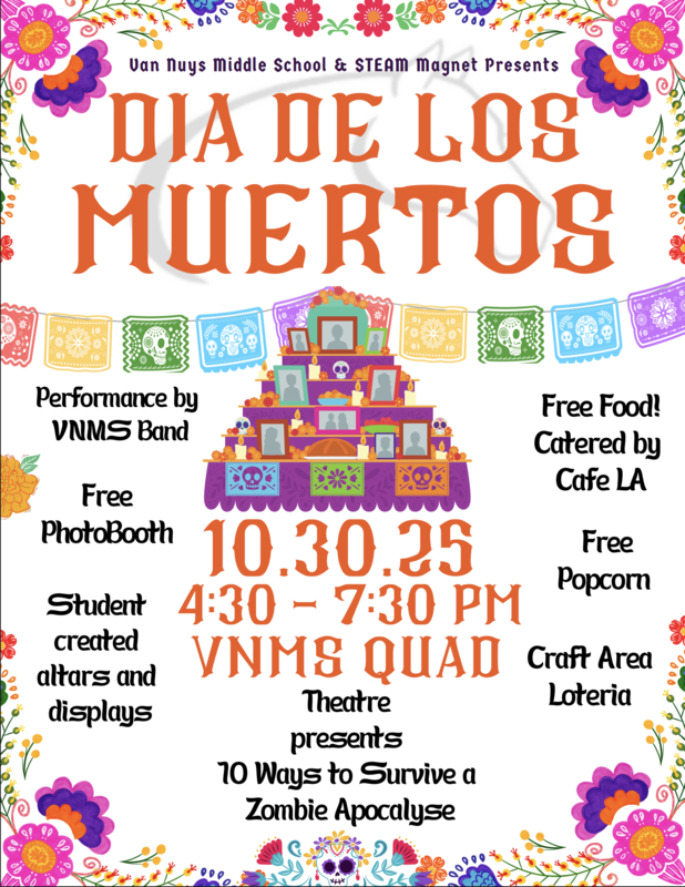 Van Nuys Middle School 2025 Dia De Los Muertos