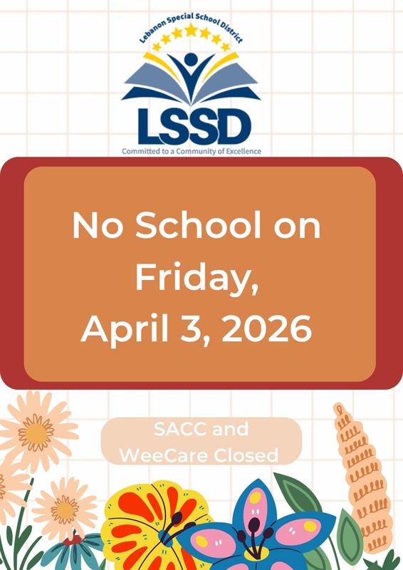 Announcement of no school on April 3, 2026, with floral designs.