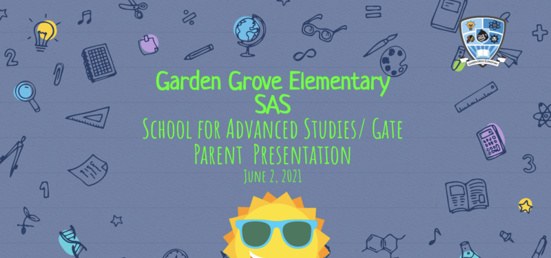 SAS & Gate Parent Meeting Slides