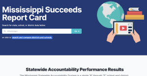 Mississippi Succeeds Report Card