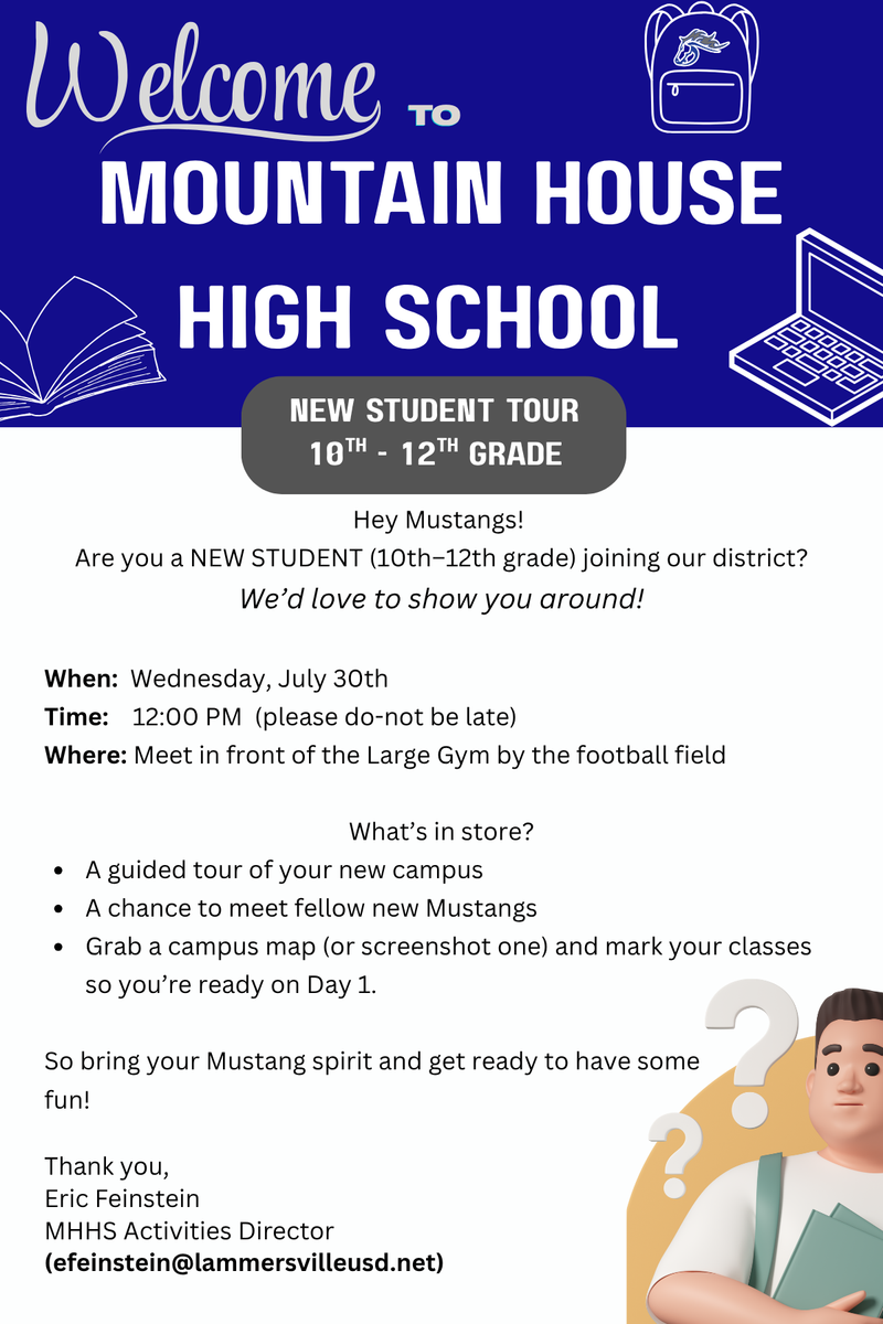 Welcome to our District!  MHHS NEW STUDENT TOUR (10th-12th) Grade