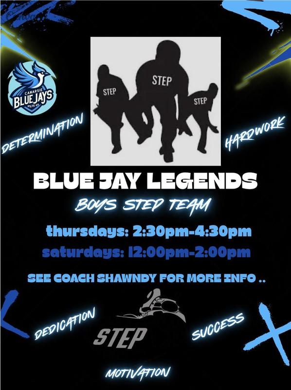 The Blue Jay Legends step team Thursdays 2:30 pm - 4:30pm and Saturdays 12:00pm - 2:00pm.
