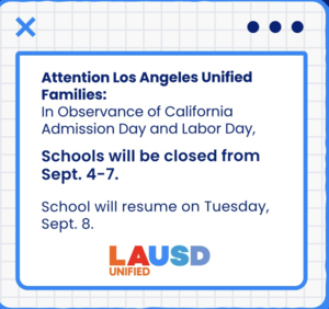School Closed 9/4 and 9/7