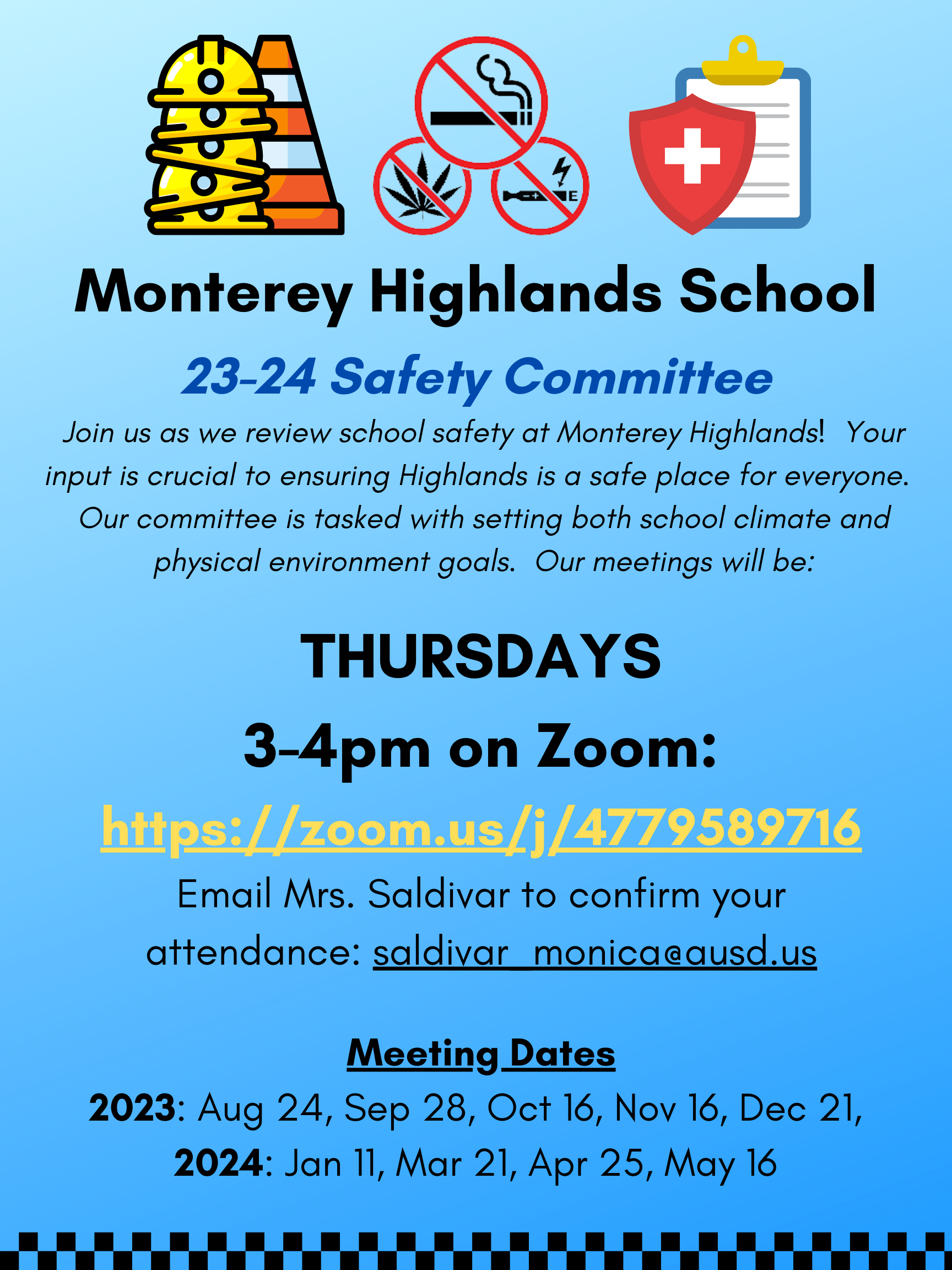 School Safety Committee Abel Bourbois Monterey Highlands Elementary