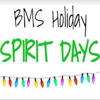 BMS Holiday Spirit Days