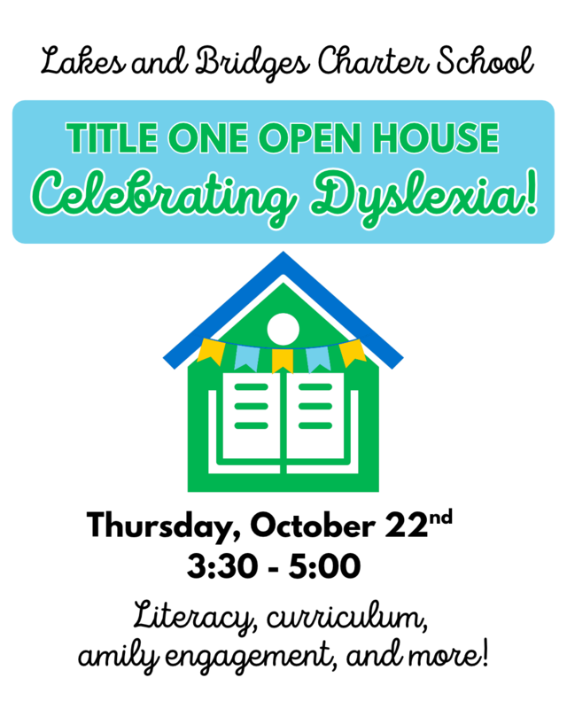 A graphic showing the details of the Title One Celebrating Dyslexia Open House