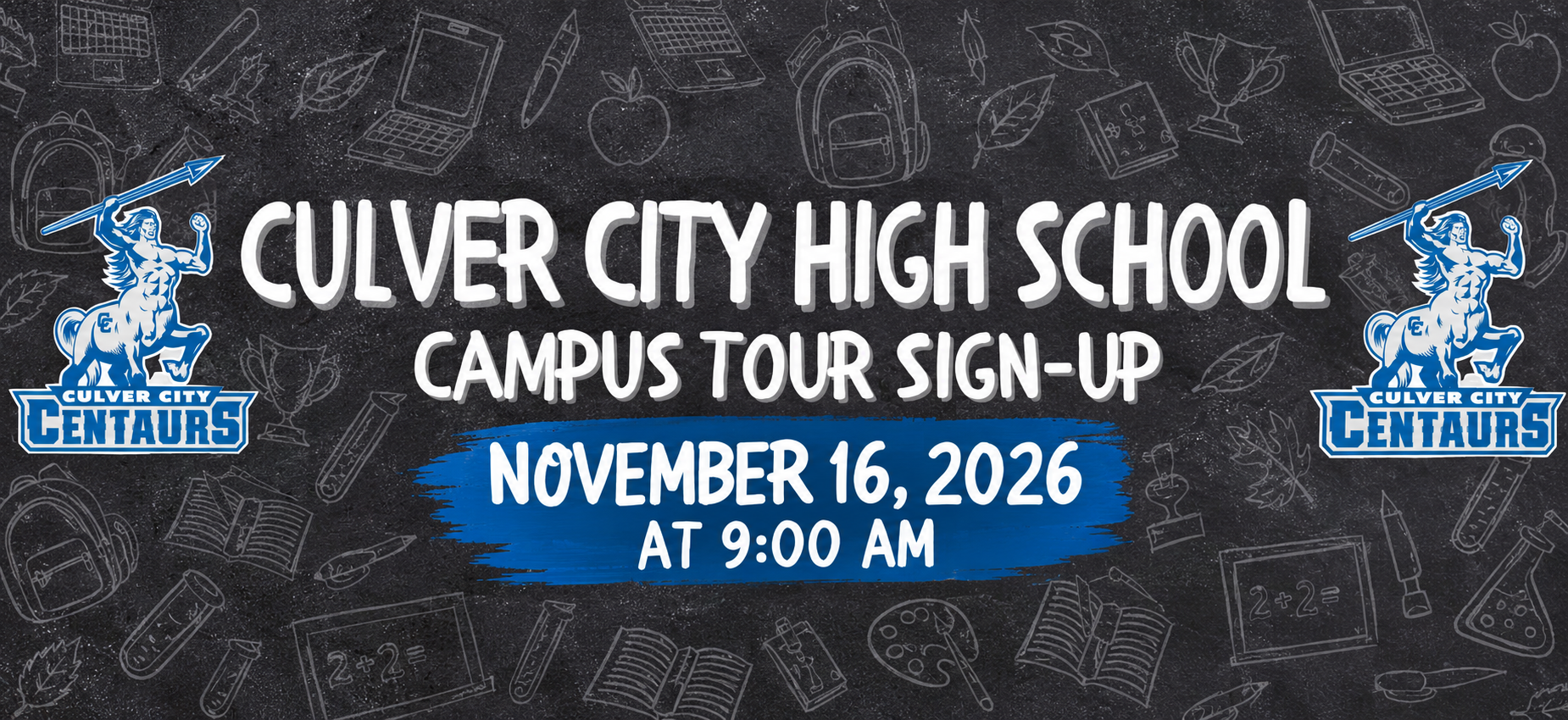 Sign-up banner for a campus tour at Culver City High School on November 16, 2026.