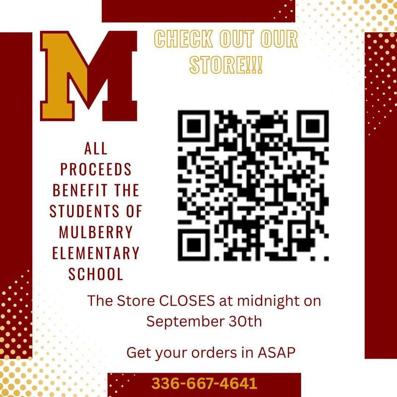 Check out our store! All proceeds benefit the students of Mulberry. The store closes on September 30th.