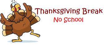 Cartoon turkey dancing with Thanksgiving break no school sign