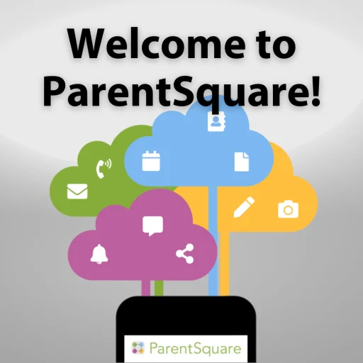 Decorative image with text, "Welcome to ParentSquare."