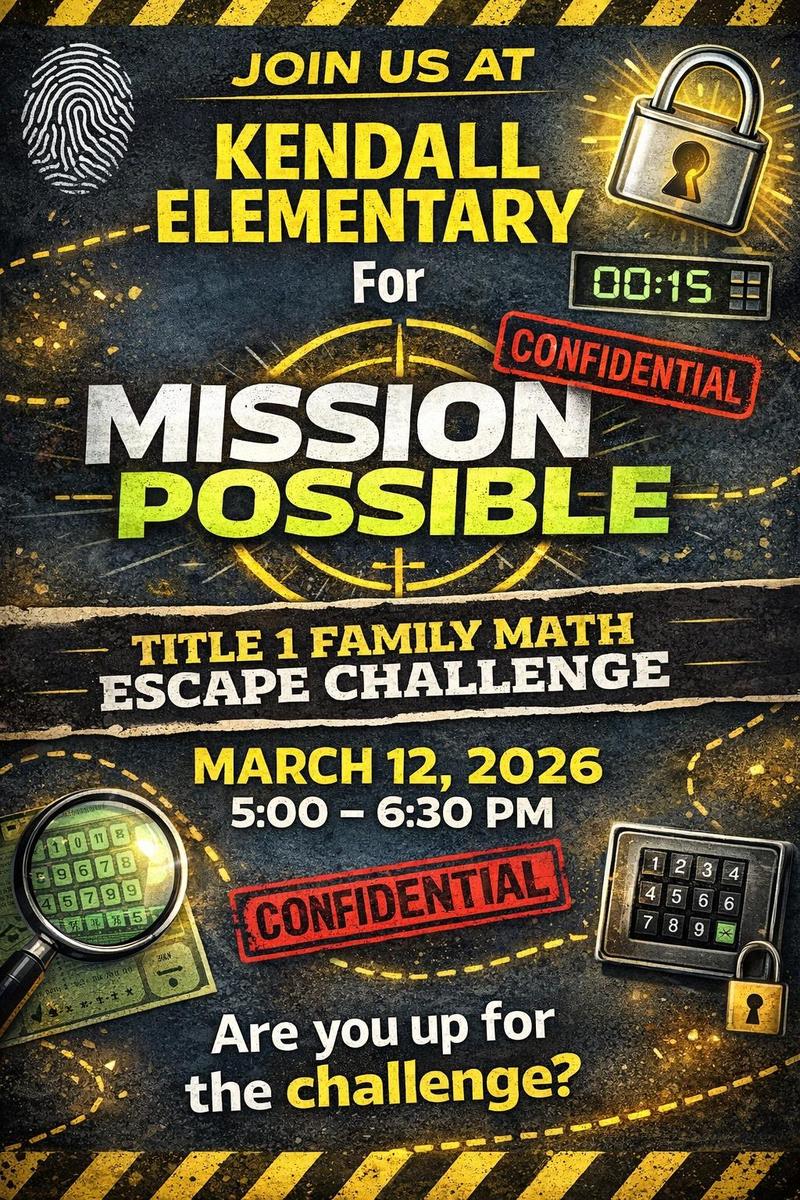 flier - Kendall Elementary Title 1 Family Night March 2026
