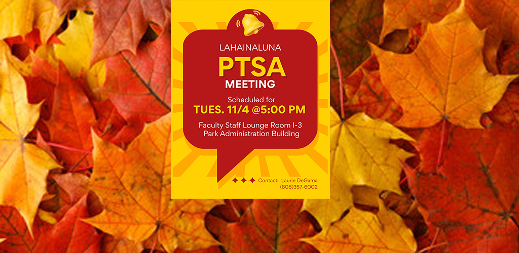Lahainaluna High School PTSA Meeting for Tuesday, November 4, 2025
