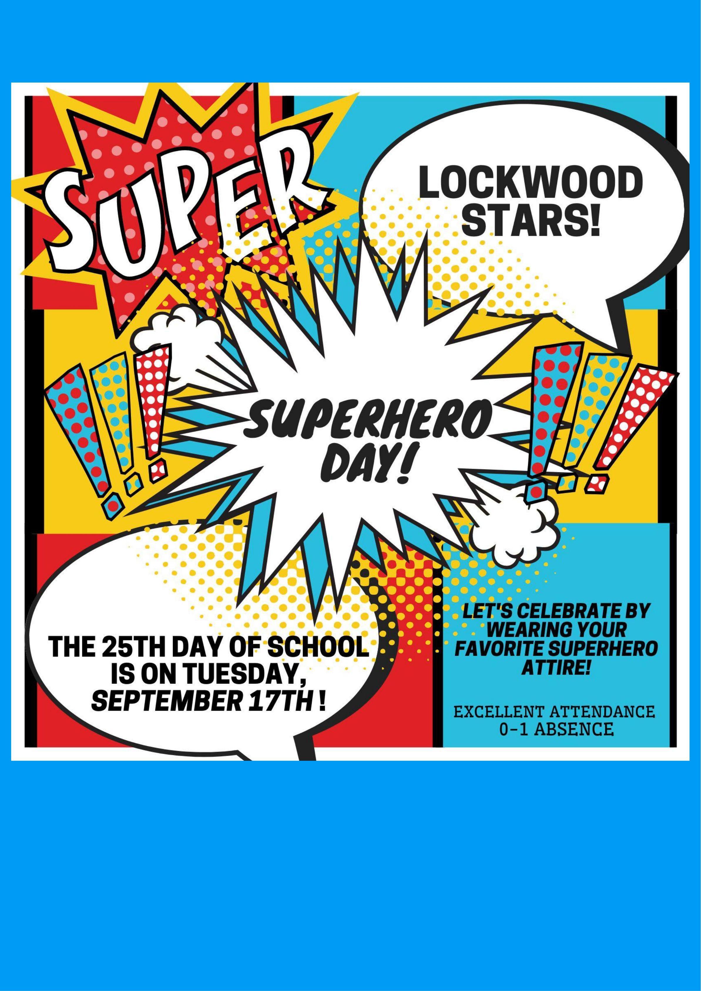 SUPERHERO DAY ! Lockwood Avenue Elementary